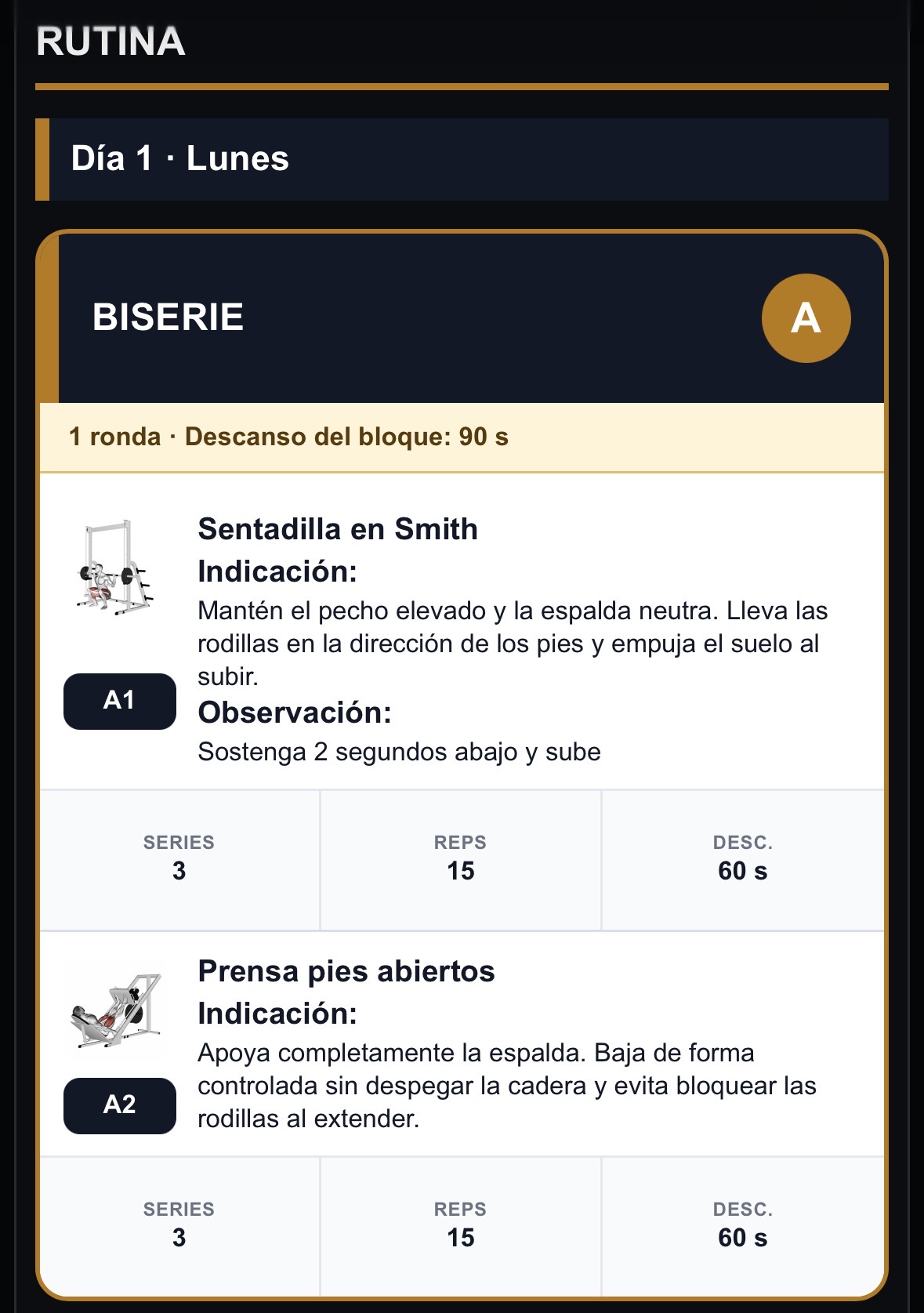 Ejemplo de rutina personalizada: biserie de sentadilla en Smith y prensa, con indicaciones, observaciones, series, repeticiones y descanso